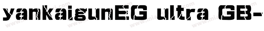 yankaigunEG ultra GB字体转换